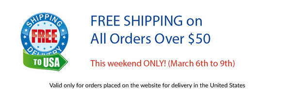 Free Shipping this Weekend Only - March 6th to March 9th